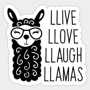 Llive Llove Llaugh Llamas (Live Love Laugh Parody) Sticker